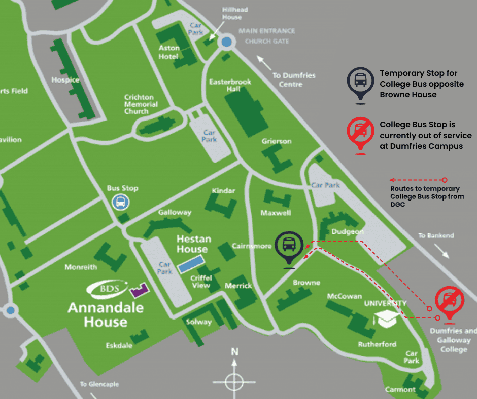 Map of Crichton campus highlighting bus routes. The main bus stop at Dumfries and Galloway College is out of service. A temporary bus stop is located opposite Browne House. Red dashed line indicates the route from Dumfries and Galloway College to the temporary stop. Key icons include a blue bus stop symbol and a red out-of-service symbol.